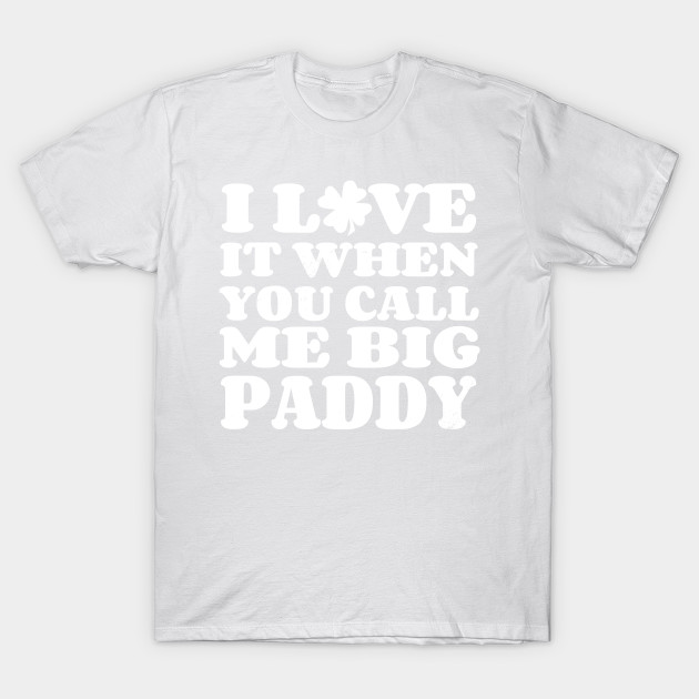 Big Paddy II T-Shirt-TOZ